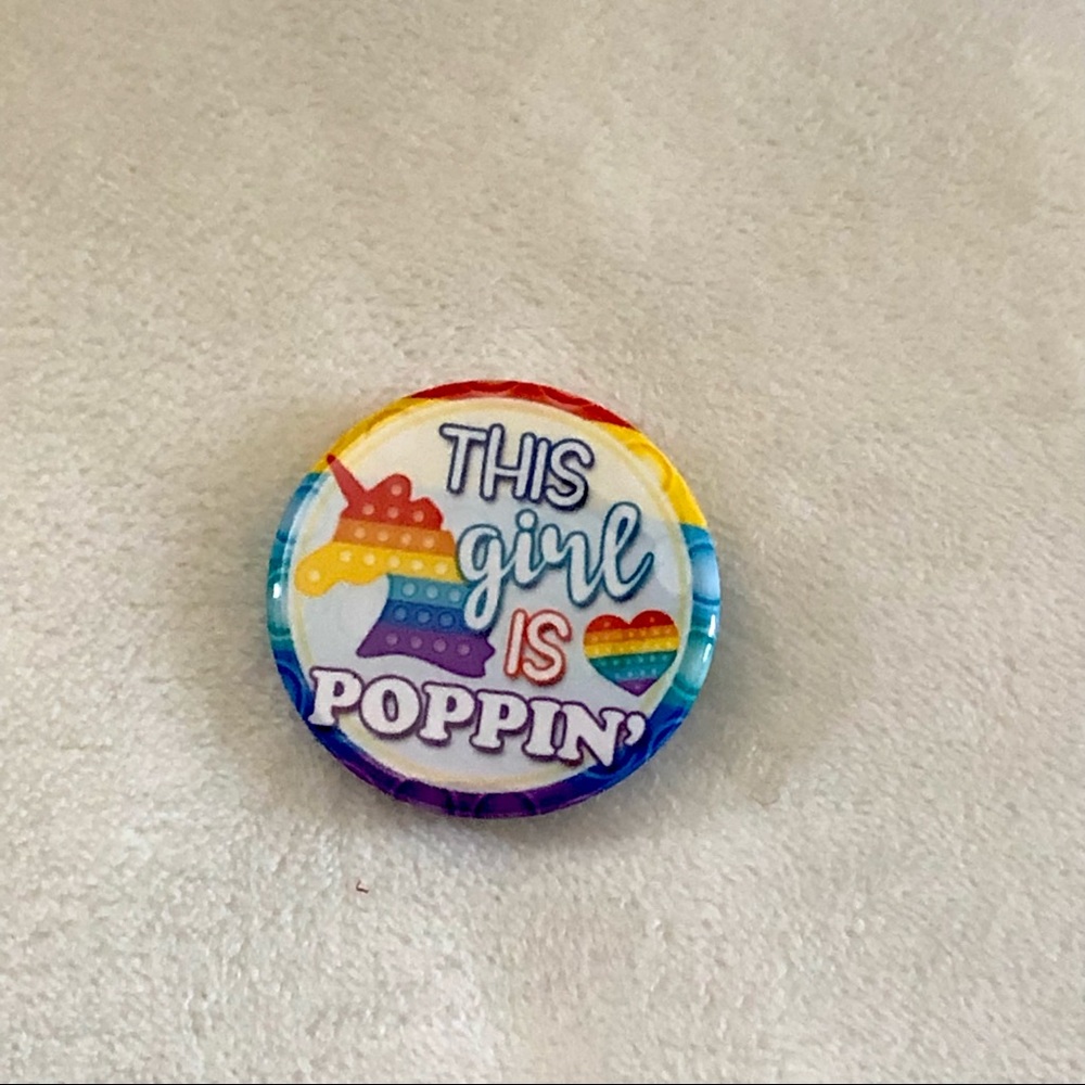 I.5 inch this girl is poppin’ pin back button set - Picture 3 of 4